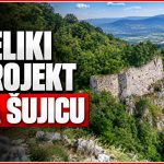VELIKI PROJEKT U ŠUJICI: Stržanj dobiva planinarsku stazu i feratu, za rimsku baštinu stiže gotovo 200.000 eura iz EU